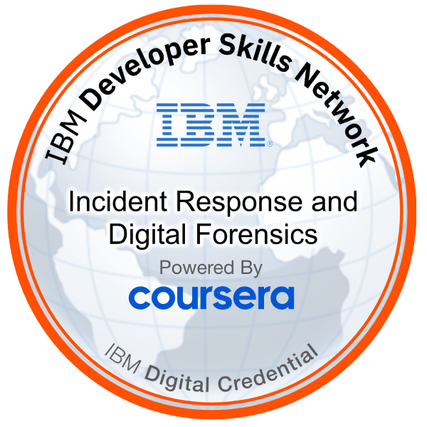 IBM Digital Credential – Incident Response and Digital Forensics (Coursera) Badge
